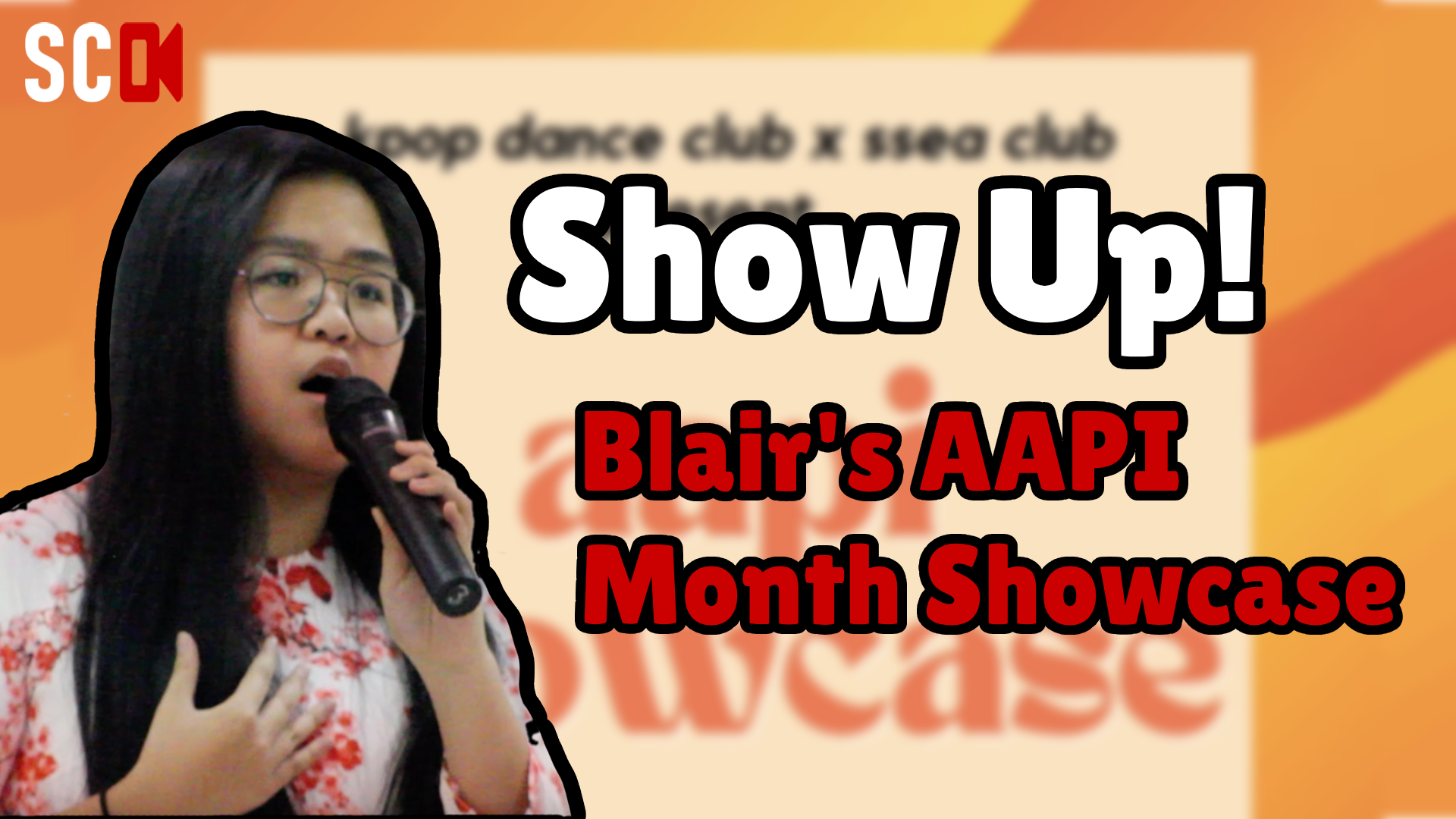 Show Up! Blair's AAPI Month Showcase